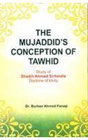 Mujaddid’S Conception Of Tawhid