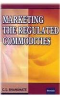 Marketing the Regulated Commodities