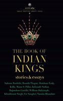 THE BOOK OF INDIAN KINGS (Aleph Olio): Stories and Essays