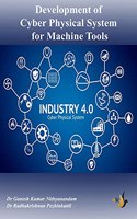 Development of Cyber Physical System for Machine Tools