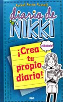 Diario de Nikki: Crea tu propio diario (Spanish Edition)