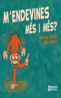 M'endevines mes i mes?