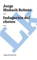 Indagación del Choteo