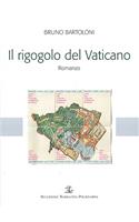 Il Rigogolo del Vaticano: (34 Selezione Narrativa Polistampa)
