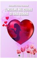 L'Insieme Nel Cuore Di Una Donna
