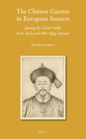 Chinese Gazette in European Sources