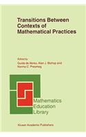 Transitions Between Contexts of Mathematical Practices