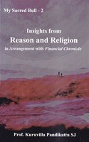 Insights from Reason and Religion in Arrangement with `Financial Chronicle'