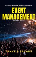 Event management - The Real Story