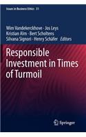 Responsible Investment in Times of Turmoil