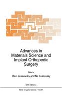 Advances in Materials Science and Implant Orthopedic Surgery