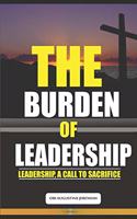 Burden of Leadership