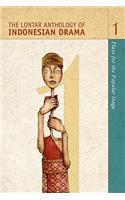 The Lontar Anthology of Indonesian Drama Vol. 1