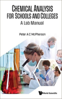 Chemical Analysis for Schools & Colleges: A Lab Manual