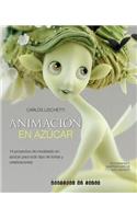 Animacion En Azucar: 14 Proyectos de Modelado En Azucar Para Todo Tipo de Tortas y Celebraciones