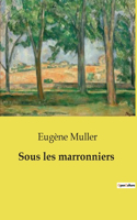 Sous les marronniers