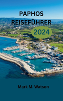 Paphos Reiseführer 2024