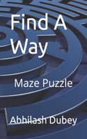 Find A Way: Maze Puzzle