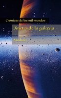 Jinetes de la galaxia