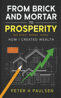 From Brick and Mortar to Prosperity