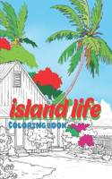 Island Life Coloring Book