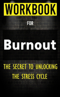 Workbook for Burnout
