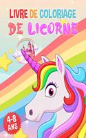 Livre de coloriage de licorne: Pour les enfants de 4 à 8 ans Livre de coloriage licorne magique 50 pages (Cadeaux pour enfants, grand format)