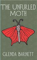 The Unfurled Moth