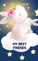 My Best Friends: Address Book For Kids: Cute Rabbit Cover, The interior is cute, beautiful and memorable, Friend, Parents, Address, Phone, Email & Birthday With A-Z 