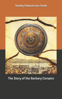 The Story of the Barbary Corsairs