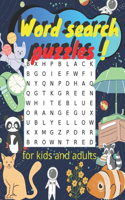 Word search puzzles: Exercise your brain and fill your heart book Word search puzzle for kids and adule more the 250 WORD Puzzles, Facts, and Fun for 5--16 ages