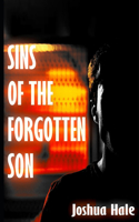 Sins of the Forgotten Son