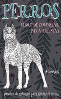 Libro de colorear para artistas - Diseños de animales para aliviar el estrés - Animales - Perros