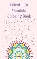 Valentine's Mandala Coloring Book: Relaxation for Adults, Great Valentines Designs