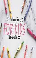 Coloring for Kids 2