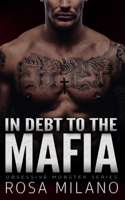 In Debt to the Mafia