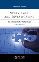 Interviewing and Investigating
