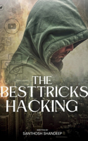 THE BEST TRICKS HACKING