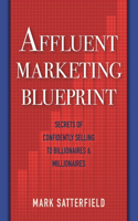 Affluent Marketing Blueprint