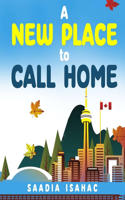 New Place to Call Home