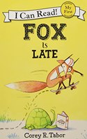 Fox Is Late