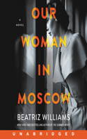 Our Woman in Moscow CD