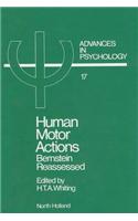 Human Motor Actions: Bernstein Reassessed(Advances in Psychology)
