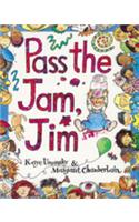 Pass The Jam, Jim