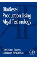 Biodiesel Production Using Algal Technology