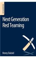 Next Generation Red Teaming