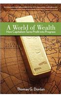 World of Wealth, A