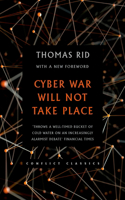 Cyber War Will Not Take Place