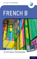 Ib French B: Skills and Practice