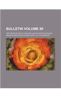 Bulletin Volume 80